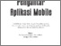 [thumbnail of Pengantar Aplikasi Mobile (edit).pdf]