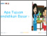 [thumbnail of TUJUAN PENDIDIKAN DASAR GENAP 22-23.pdf]